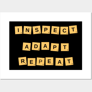 Inspect Adapt Repeat Posters and Art